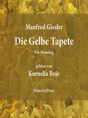 cover image of Die Gelbe Tapete